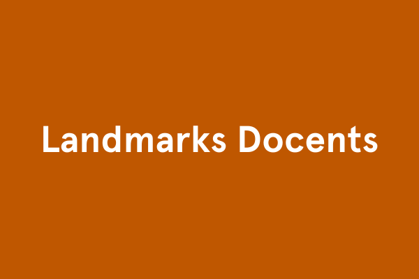 Landmarks Docents